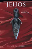 Jehos, Volume 1 : Union