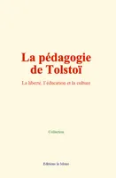 La pédagogie de Tolstoï