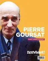 N°317 - Il est vivant Nouvelle formule - Juillet Août 2014 - Pierre Goursat tout simplement