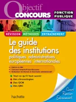 Le guide des institutions, Catégories A et B - Ed.2010, catégories A et B