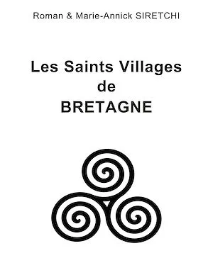 Les Saints Villages de Bretagne