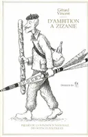 D'Ambition à Zizanie, Lexique illustré de la France contemporaine