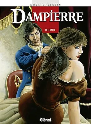 Dampierre - Tome 06, Le Captif