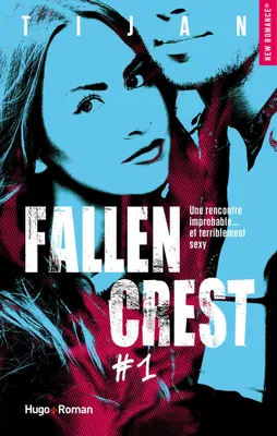1, Fallen crest - Tome 01