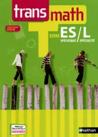Transmath Term ES spécifique / L spécialité, programme 2012