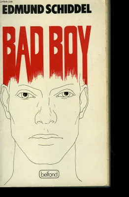 Bad boy [Unknown Binding]