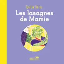 Paupiette, 3, Les lasagnes de mamie
