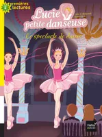 4, Lucie petite danseuse - Le spectacle de danse CP/CE1 6/7 ans