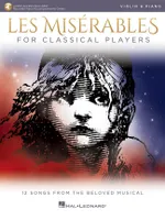 Les Misérables for Classical Players, Violin and Piano with Online Accompaniments (Score and Solo Part)
