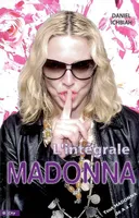 L'intégrale de Madonna, tout Madonna de A à Z