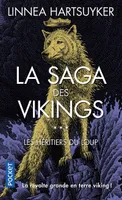 La saga des Vikings, 3, Les héritiers du loup, La saga des vikings t3