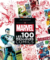 MARVEL : Les 100 meilleurs comics