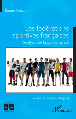 Les fédérations sportives françaises, Analyse par la gouvernance