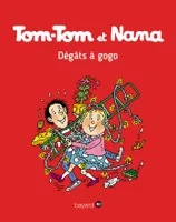 Tom-Tom et Nana, 23, Tom-Tom & Nana : degats à gogo, Dégats à gogo !