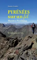 Pyrénées sur un fil : Hautes-Pyrénées