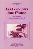 Les Cent Jours dans l'Yonne, Aux origines d'un bonapartisme libéral
