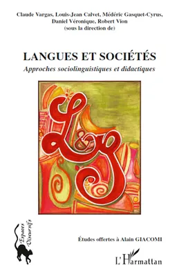 Langues et sociétés, Approches sociolinguistiques et didactiques
