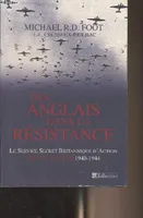 Des Anglais dans la Résistance, Le SOE en France, 1940-1944