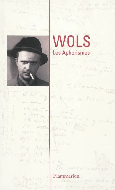 Livres Arts Beaux-Arts Histoire de l'art Les Aphorismes Wols