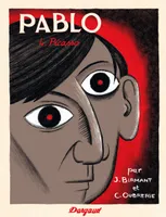 4, Pablo - Tome 4 - Picasso