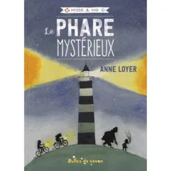Hisse & Ho, 1, LE PHARE MYSTERIEUX