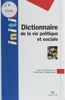 Dictionnaire De La Vie Politique