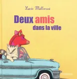DEUX AMIS DANS LA VILLE (FRANCAIS)
