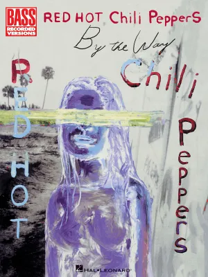 By The Way (Bass), Red Hot Chili Peppers