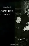Dominique Aury, La vie secrète de l'auteur d'histoire d'O