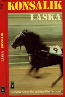 Laska, un nom hongrois qui signifie l'amour