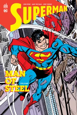 Superman, man of steel, 1, Superman Man of Steel  - Tome 1