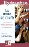 DESSOUS DE L'INFO (LES)
