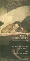 Franz Schubert, correspondances