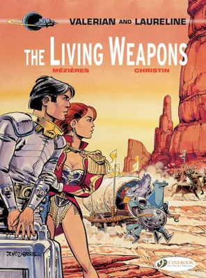 Valerian & Laureline - Volume 14 - The Living Weapons