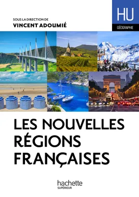 Les nouvelles régions françaises
