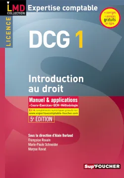 1, DCG 1 Introduction au droit 5e édition, manuel & applications, cours, exercices, QCM, méthodologie