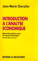 Introduction à l'analyse économique, manuel de première année de sciences économiques