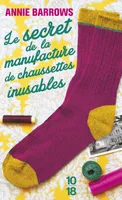 Le secret de la manufacture de chaussettes inusables / roman