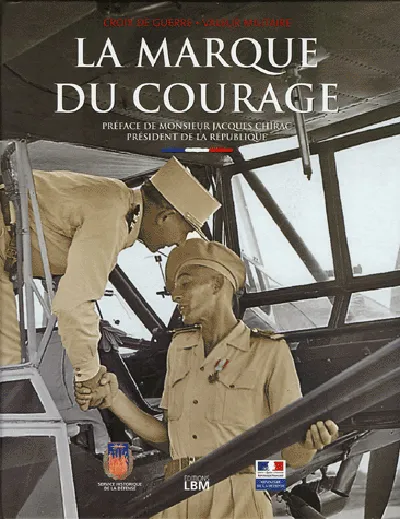 Livres Informatique La marque du courage, croix de guerre, valeur militaire Rémi Porte, Alexis Neviaski