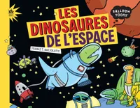Les dinosaures de l'espace (BD Jeunesse)