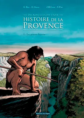 1, Les premiers humains, Histoire de la Provence