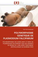Polymorphisme genetique de plasmodium falciparum