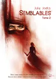 2, Semblables, Roman