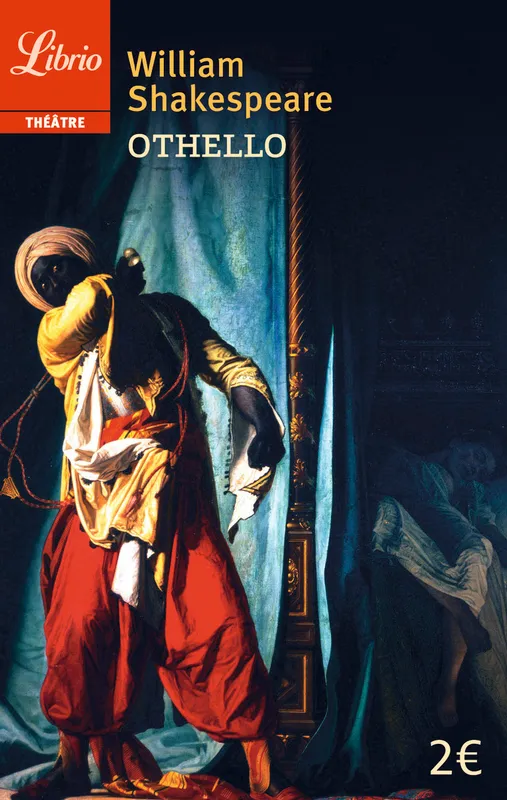 Livres Littérature et Essais littéraires Théâtre Othello William Shakespeare