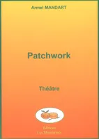 Patchwork, théâtre