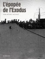 L'épopée de l'Exodus