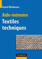 Aide-mémoire Textiles techniques