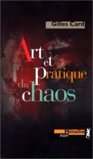 Art et pratique du chaos