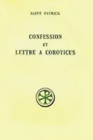 Confession et Lettre à Coroticus