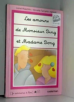 Amours et monsieur ding et madame dong (Les)